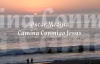 Oscar Medina Camina Conmigo Jesus.flv