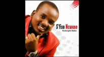 S'fiso Ncwane-Ngiyabonga kuwe Baba.mp4