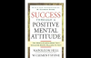 W. Clement Stone and Napoleon Hill - Success Through A Positive Mental Attitude #3.mp4