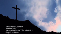 Tercer Cielo - En El Monte Calvario Video Oficial de Letras @FlowAngelical.mp4