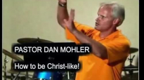 Dan Mohler - How to be Christ-like.mp4