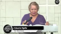 A Quarta Vigília - Pastora Tânia Tereza.mp4