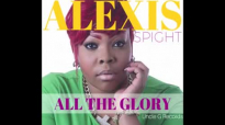 Alexis Spight - All The Glory (1).flv