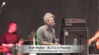 Matt Maher - As it is in Heaven.flv
