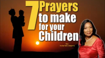 7 prayers to make for your children 