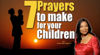 7 prayers to make for your children