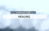 A Prayer for Healing.3gp