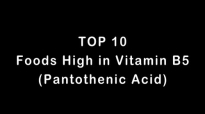 Top 10 Foods High in Vitamin B5 Pantothenic Acid