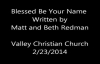 Blessed Be Your Name written by Matt and Beth Redman.mp4