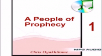 A People Of Prophecy1 Pastor Chris Oyakhilome.mp4