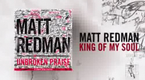 Matt Redman  King Of My Soul LiveLyrics And Chords