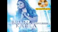 BRUNA KARLA  COMO GUIA  NOVO CD COMPLETO 2014  13 MSICAS