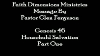 Purpose Series Household Salvation Part110 Pastor Glen  Faith Dimensions