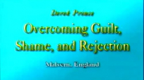 Derek Prince - Overcomming Guilt, Shame & Rejection.3gp