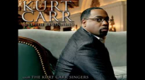 I Believe God- Kurt Carr & Kurt Carr Singers.flv