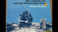 For The Rest Of My Life Rev Clay Evans and the Fellowship Choir YouTube.flv