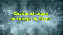 Ed Lapiz Preaching ➤ Musika at ingay sa tainga ng Diyos.mp4