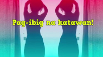 Ed Lapiz Preaching ➤ Pag-ibig na katawan.mp4