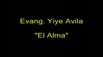 Yiye Avila  El Alma