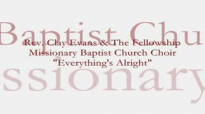 Audio Everything's Alright_ Rev. Clay Evans & The Ship.flv