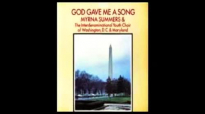 God Gave Me A Song - Myrna Summers.flv