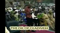The Oil of Gladness by Pastor E A Adeboye- RCCG Redemption Camp- Lagos Nigeria