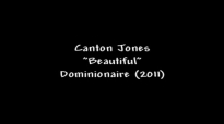 Canton Jones- Beautiful.flv