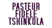 PASTEUR FIDELE TSHINKOLA (16).flv