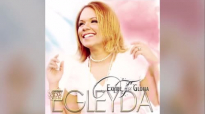 Exhibe Tu Gloria - Egleyda Belliard.mp4