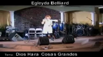 Egleyda Belliard Dios Hara Cosas Grandes - @egleyda.mp4