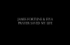 PRAYER SAVED MY LIFE JAMES FORTUNE By EydelyWorshipLivingGodChannel.flv