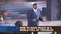 How To Have Peace In A World Full Of Troubles - Session 3.flv
