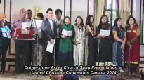 Cornerstone Asian Church Song Performance - UNITED CHRISTIAN CONVENTION.flv