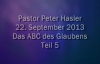 Peter Hasler - Das ABC des Glaubens - Teil 5 - 22.09.2013.flv