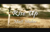 Rise Up - Matt Maher - lyrics.flv