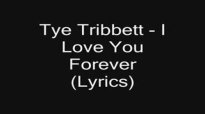 Tye Tribbett - I Love You Forever (Lyrics).flv