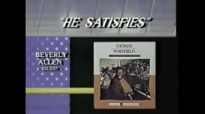 Thomas Whitfield - He Satifies.flv