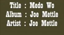 Joe MettleMedo Wo