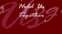 Hold Us Together (Matt Maher).flv