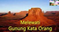 Melewati Gunung Kata Orang - Kotbah Pdt Gilbert Lumoindong Terbaru