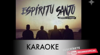 ESPIRITU SANTO (KARAOKE) REDIMI2 feat BARAK.mp4
