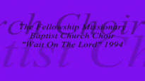 Audio Wait On The Lord_ Rev. Clay Evans & The Ship.flv