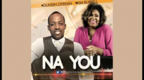Na YOU! - Dusin Oyekan & Kim Burrell.flv