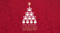 Your Name from Paul Baloche OFFICIAL RESOURCE VIDEO