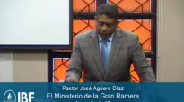 El Ministerio de la Gran Ramera _ Pastor JosÃ© AgÃ¼ero DÃ­az