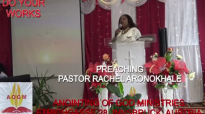 Preaching Pastor Rachel Aronokhale - Anointing of God Ministries_  Do the Works Part 4 August 2020.mp4