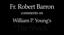 Fr. Robert Barron on The Shack.flv