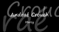 Andrae Crouch - Mercy.flv