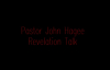 Pastor John Hagee  Revelation Talk FULL