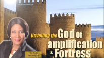 Unveiling the God of Amplification and Fortress - Rev. Funke Felix Adejumo.mp4